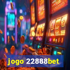 jogo 22888bet